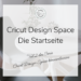 Cricut Design Space_Anleitung_02